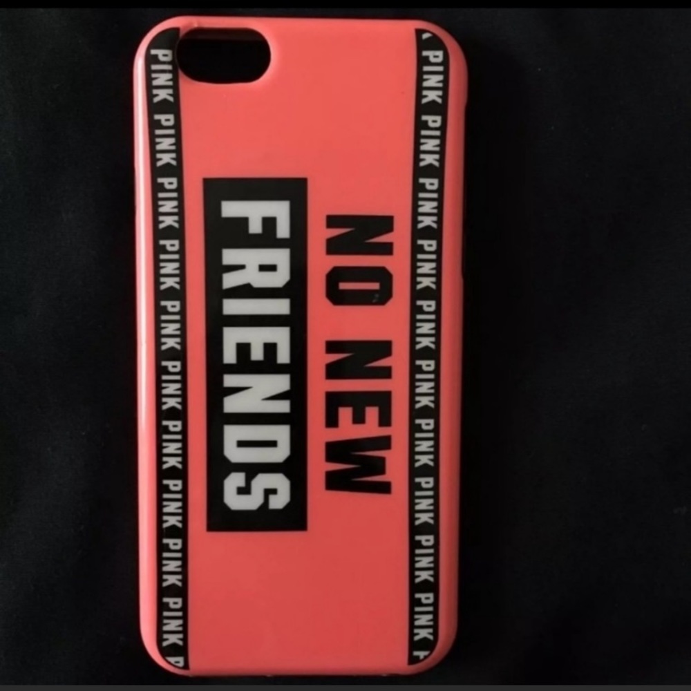 IPhone SE 2 Pink Victoria Secrets (No New Friends)Coral with Black writing Case.